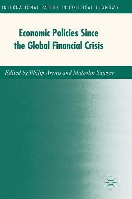 Economic Policies since the Global Financial Crisis(English, Hardcover, unknown)