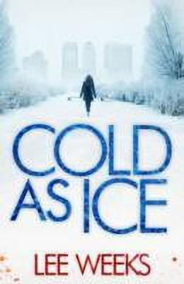 Cold as Ice: Volume 2(English, Paperback, Weeks Lee)