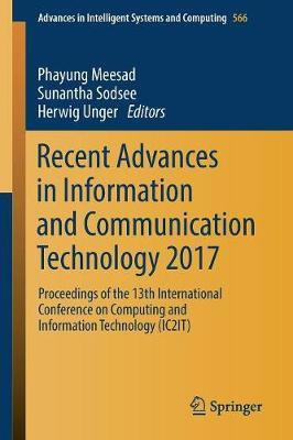 Recent Advances in Information and Communication Technology 2017(English, Paperback, unknown)