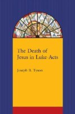 The Death of Jesus in Luke-Acts(English, Paperback, unknown)