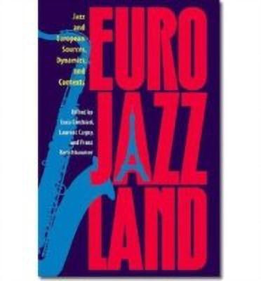 Eurojazzland(English, Hardcover, unknown)