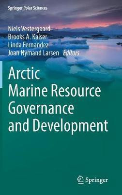 Arctic Marine Resource Governance and Development(English, Hardcover, unknown)