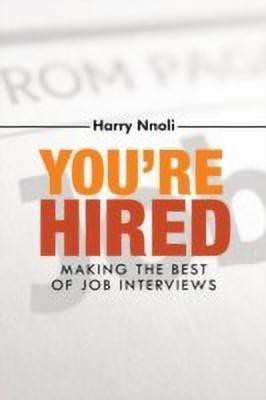 You're Hired(English, Paperback, Nnoli Harry)