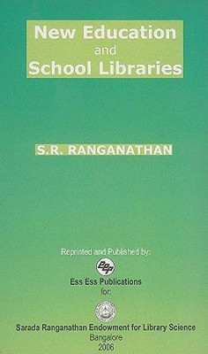 New Education and School Library(English, Paperback, Ranganathan S R)