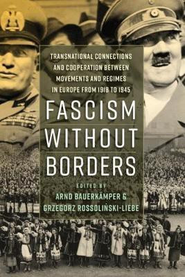 Fascism without Borders(English, Hardcover, unknown)