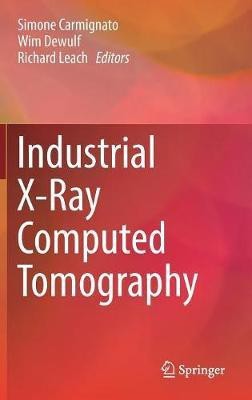 Industrial X-Ray Computed Tomography(English, Hardcover, unknown)