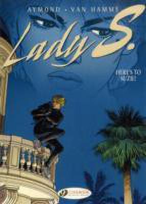 Lady S. Vol.1: Heres to Suzie!(English, Paperback, Hamme Jean Van)