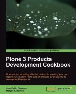 Plone 3 Products Development Cookbook(English, Electronic book text, Gimenez Juan Pablo)