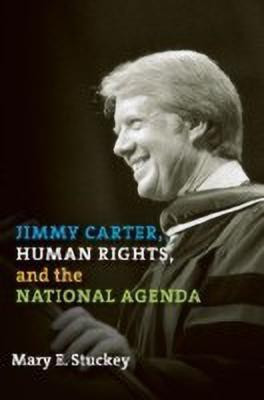 Jimmy Carter, Human Rights, and the National Agenda(English, Hardcover, unknown)