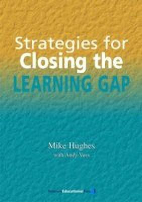 Strategies for Closing the Learning Gap(English, Paperback, Hughes Mike)