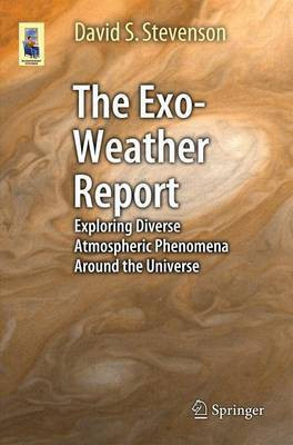 The Exo-Weather Report(English, Paperback, Stevenson David S.)