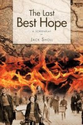 The Last Best Hope(English, Paperback, Sholl Jack)