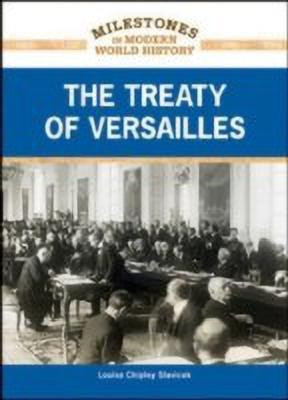 The TREATY of VERSAILLES(English, Hardcover, Chelsea House Publishers)
