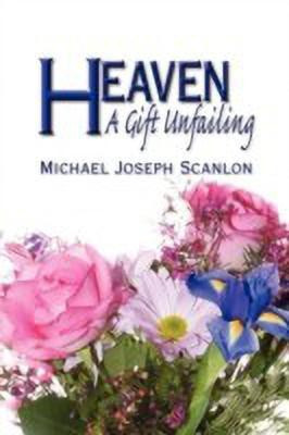 Heaven(English, Paperback, Scanlon Michael)