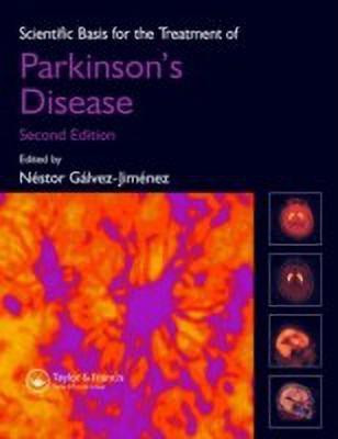 Scientific Basis for the Treatment of Parkinson's Disease, Second Edition(English, Hardcover, Galvez-Jimenez Nestor)