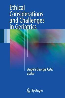Ethical Considerations and Challenges in Geriatrics(English, Paperback, unknown)
