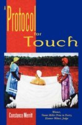 A Protocol for Touch(English, Paperback, Merritt Constance)