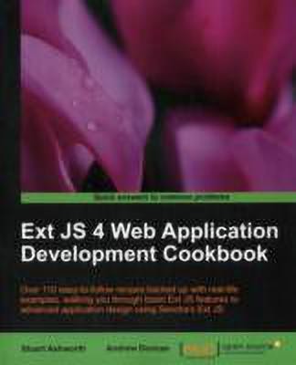 Ext JS 4 Web Application Development Cookbook(English, Paperback, Duncan Andrew)