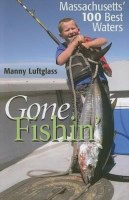 Gone Fishin'(English, Paperback, Luftglass Manny)