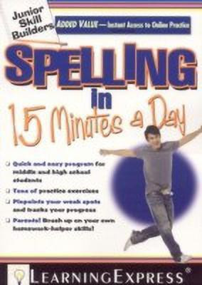 Spelling in 15 Minutes a Day(English, Paperback, unknown)