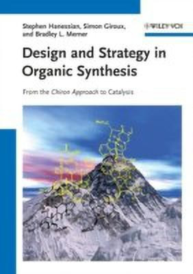 Design and Strategy in Organic Synthesis(English, Hardcover, Hanessian Stephen)