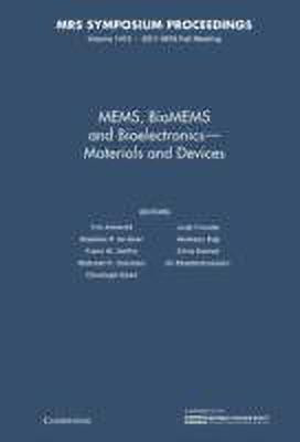 MEMS, BioMEMS and Bioelectronics - Materials and Devices: Volume 1415(English, Hardcover, unknown)