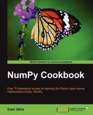NumPy Cookbook(English, Electronic book text, Idris Ivan)
