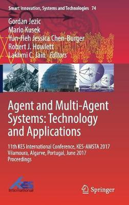 Agent and Multi-Agent Systems: Technology and Applications(English, Hardcover, unknown)