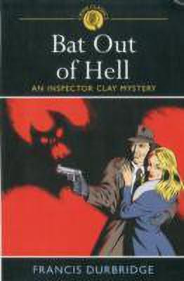 Bat Out of Hell(English, Paperback, Durbridge Francis)