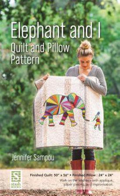 Elephant and I - Quilt and Pillow Pattern(English, General merchandise, Sampou Jennifer)