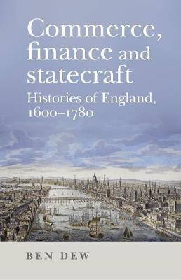 Commerce, Finance and Statecraft(English, Hardcover, Dew Ben)