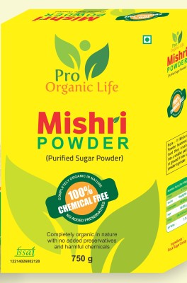 PRO ORGANIC LIFE MISHRI POWDER Sugar(750 g)