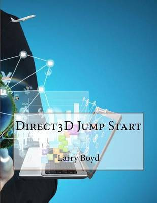 Direct3D Jump Start(English, Paperback, Boyd Larry)