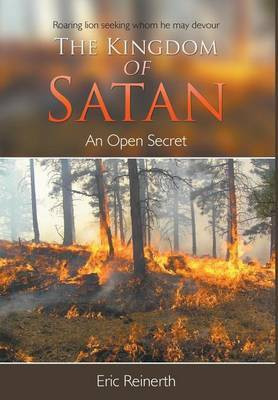 The Kingdom of Satan(English, Hardcover, Reinerth Eric)