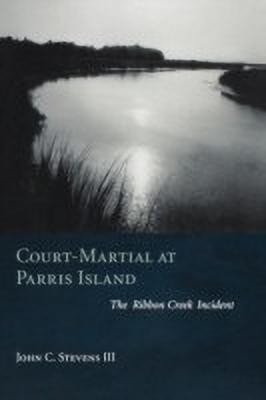Court-martial at Parris Island(English, Paperback, Stevens John C.)