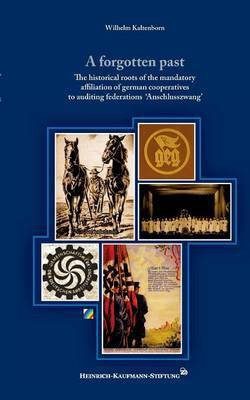 A forgotten past(English, Paperback, Kaltenborn Wilhelm)
