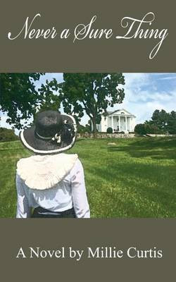 Never a Sure Thing(English, Paperback, Curtis Millie)
