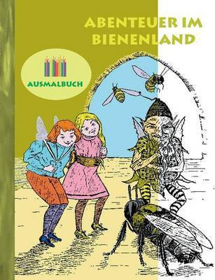 Abenteuer im Bienenland (Ausmalbuch)(German, Paperback, Rose Luisa)