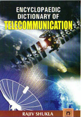 Encyclopaedic Dictionary of Telecommunication(English, Hardcover, unknown)