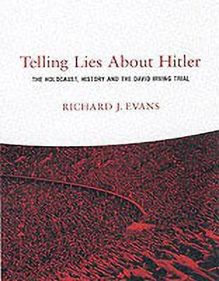 Telling Lies About Hitler(English, Paperback, Evans Richard J)