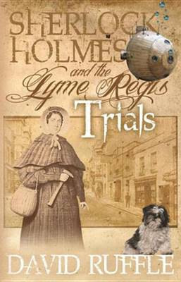 Sherlock Holmes and the Lyme Regis Trials(English, Electronic book text, Ruffle David)
