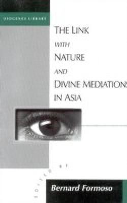 The Link with Nature and Divine Meditations in Asia(English, Paperback, unknown)