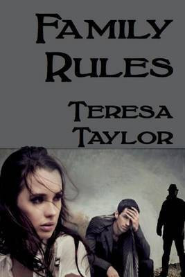 Family Rules(English, Paperback, Taylor Teresa)