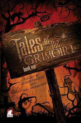 Tales of the Grimoire - Book One(English, Paperback, unknown)