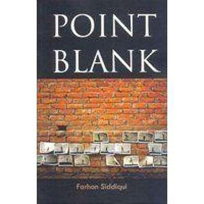 Point Blank(English, Paperback, Siddiqui Farhan)