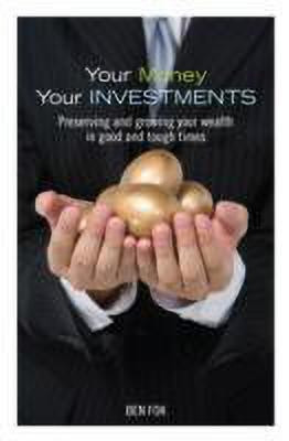 Your Money Your Investments(English, Paperback, Fok Ben)