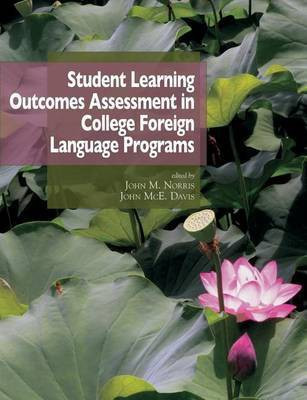 Student learning outcomes assessment in college foreign language programs(English, Paperback, unknown)