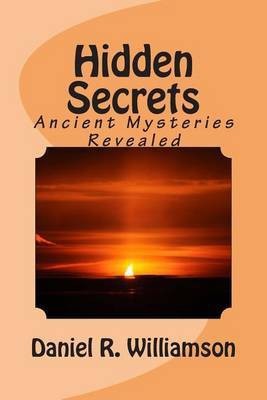 Hidden Secrets(English, Paperback, Williamson Daniel R)