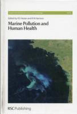 Marine Pollution and Human Health(English, Hardcover, unknown)