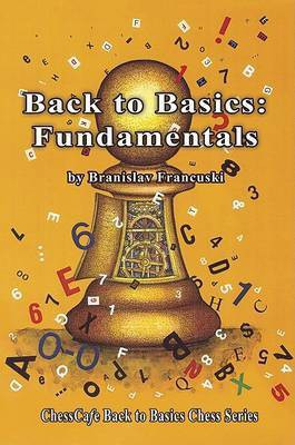 Back to Basics: Fundamentals(English, Paperback, Francuski Branislav)
